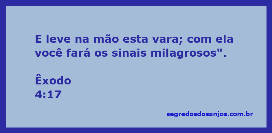 Moisés segurando a vara que realizará sinais milagrosos conforme Êxodo 4:17.