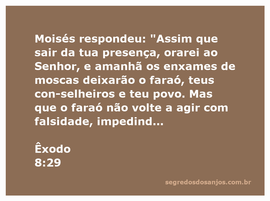 Moisés conversando com o faraó, prometendo que os enxames de moscas irão embora após sua oração ao Senhor.