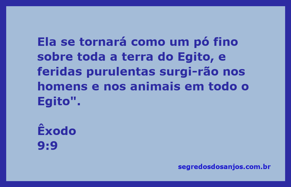 Representação da praga do pó fino que se transformou em feridas no Egito, conforme Êxodo 9:9.