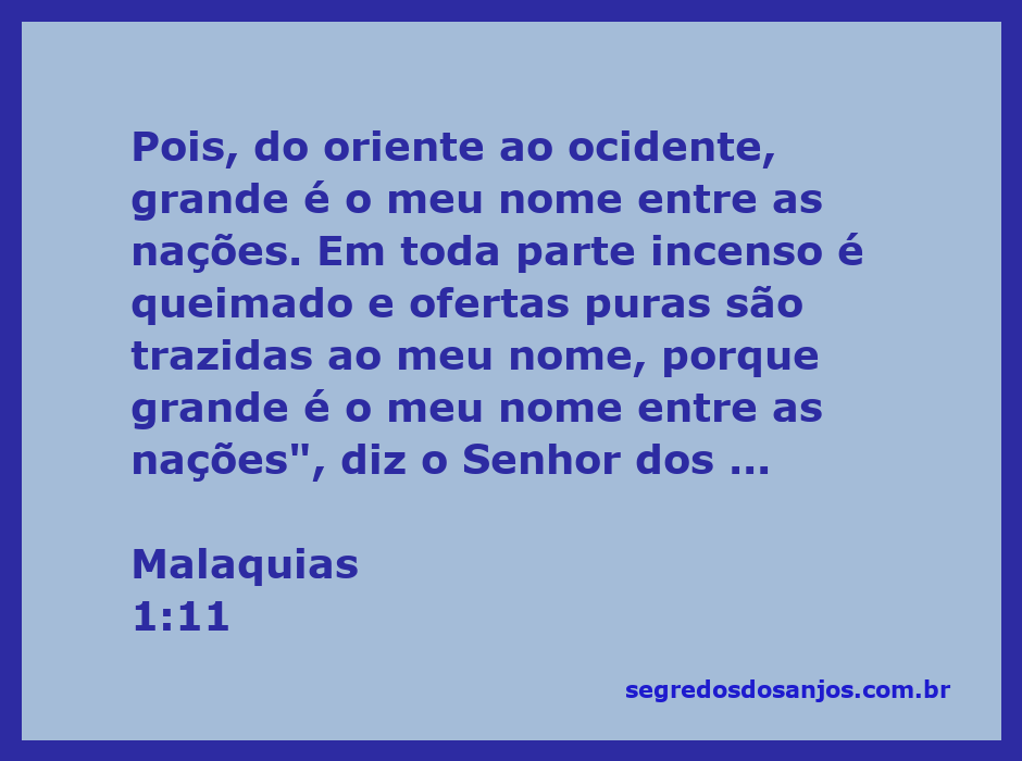 Imagem representativa do versículo Malaquias 1:11, destacando a grandeza do nome de Deus entre as nações com incenso e ofertas.