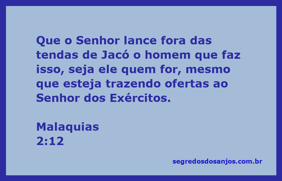 Imagem que representa a passagem de Malaquias 2:12, enfatizando a severidade de Deus em relação ao pecado entre o povo de Jacó.