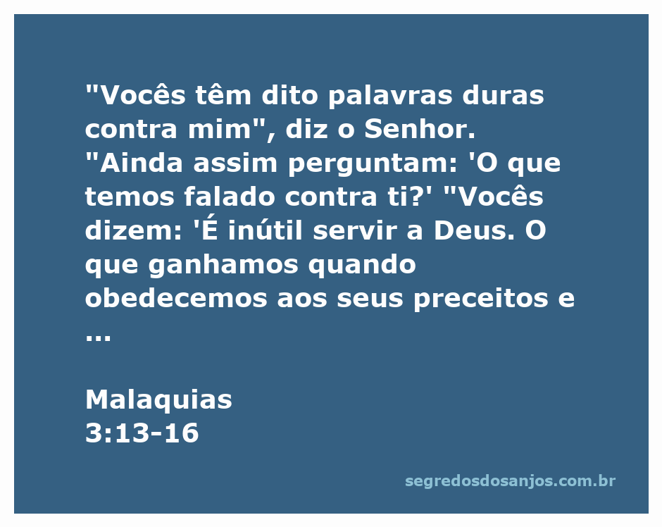 Imagem representativa de Malaquias 3:13-16, mostrando a contrariedade dos fiéis e a atenção do Senhor.