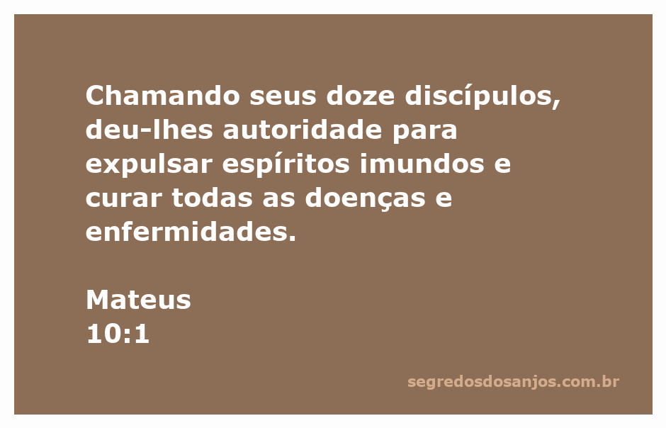 Jesus chamando seus doze discípulos e concedendo-lhes autoridade para curar e expulsar demônios.