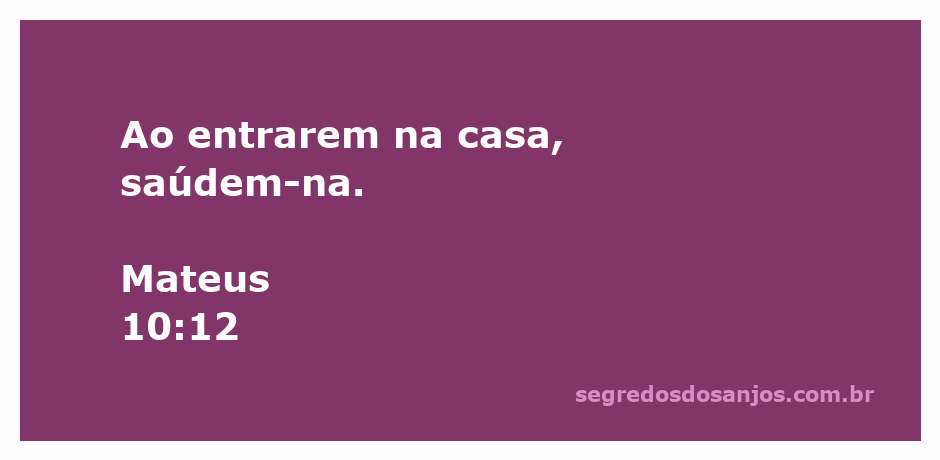 Imagem representando a saudação ao entrar em uma casa, inspirada em Mateus 10:12.