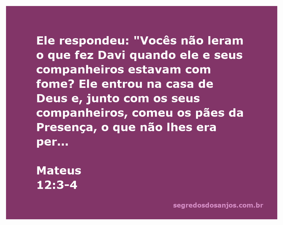 Imagem de Davi e seus companheiros entrando na casa de Deus para comer os pães da Presença.