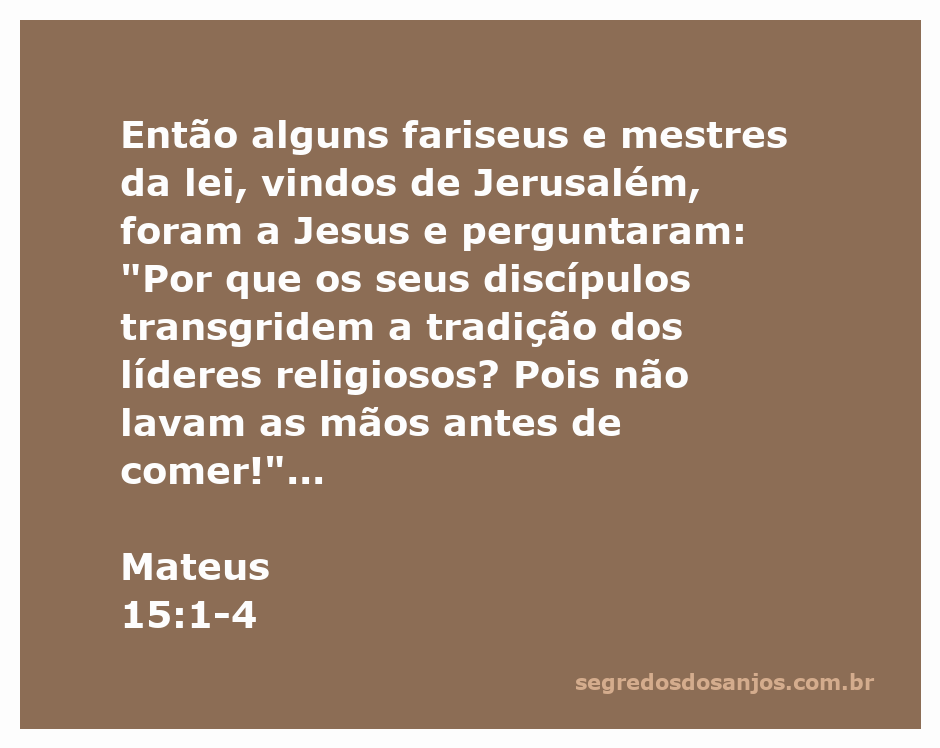Jesus conversando com fariseus sobre a tradição e os mandamentos de Deus