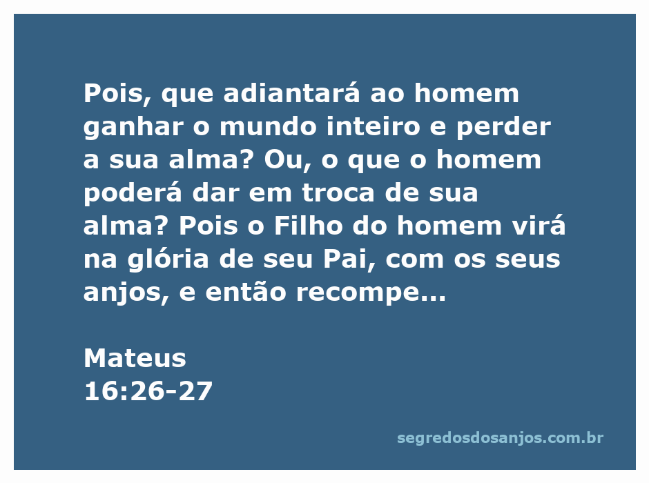 Uma ilustração que representa Mateus 16:26-27, refletindo sobre a importância da alma e a recompensa divina.