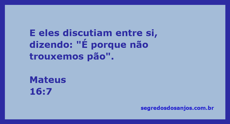 Discípulos de Jesus discutindo sobre a falta de pão