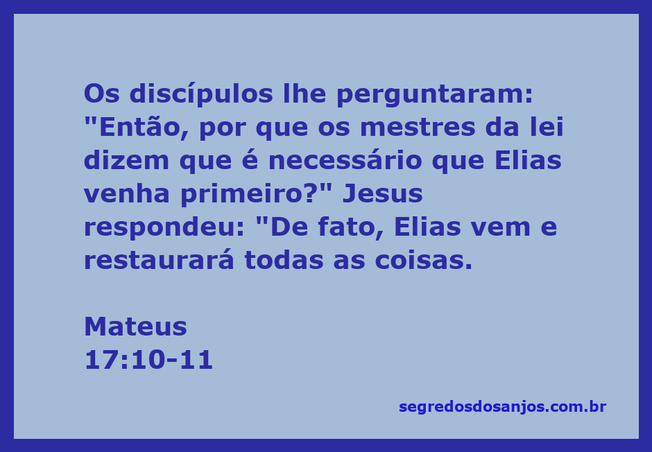 Imagem de Jesus explicando aos discípulos sobre Elias e a restauração das coisas.
