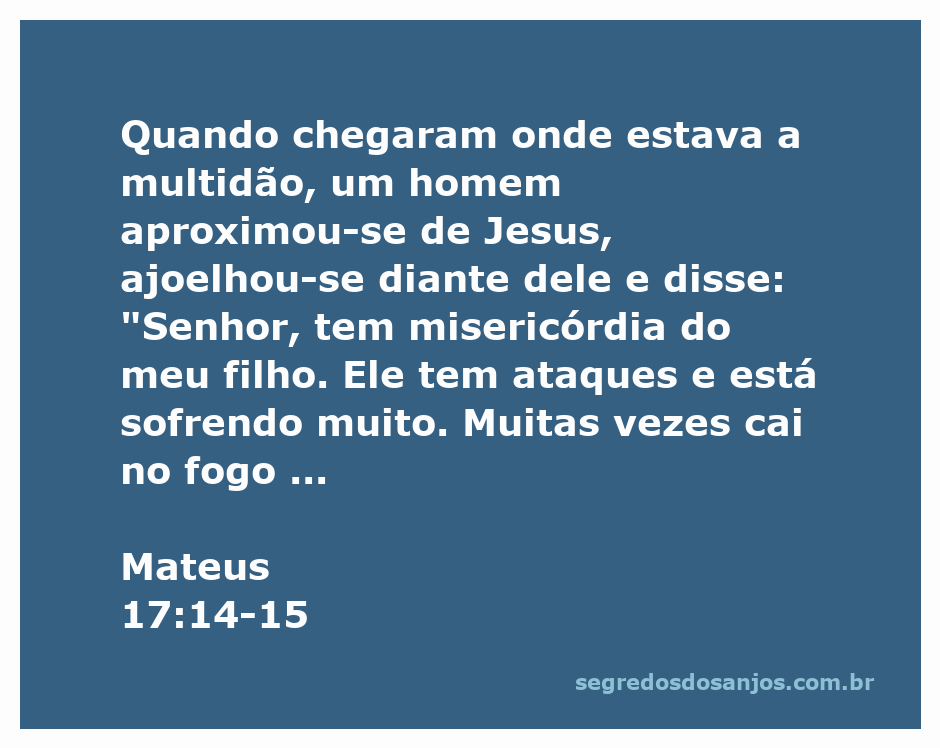 Homem ajoelhado diante de Jesus pedindo ajuda para seu filho que sofre de ataques.