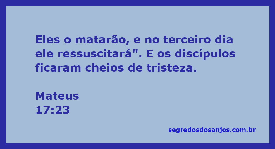 Representação artística da tristeza dos discípulos após Jesus anunciar sua morte e ressurreição.