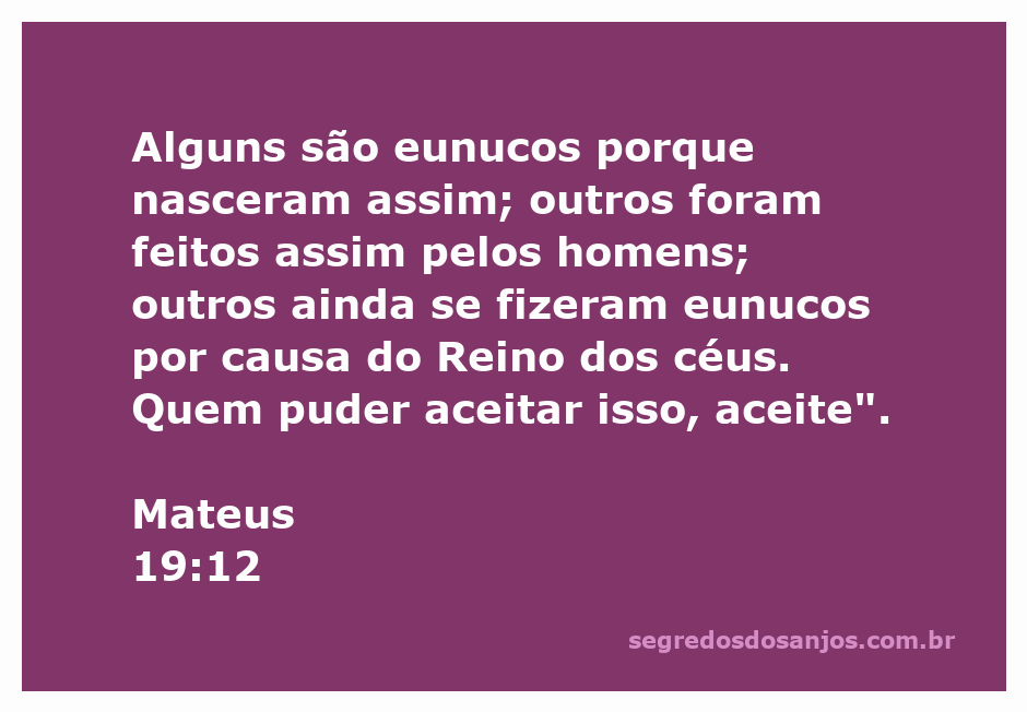 Ilustração de eunucos mencionados em Mateus 19:12, representando os diferentes caminhos de vida em relação ao Reino dos céus.