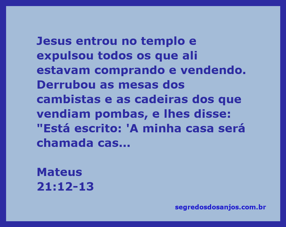 Jesus expulsando os mercadores do templo, simbolizando a purificação do espaço sagrado.