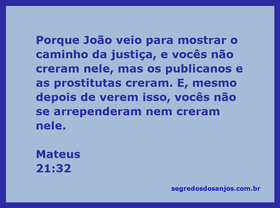 Ilustração de Mateus 21:32 com João Batista pregando e pessoas ouvindo atentamente.