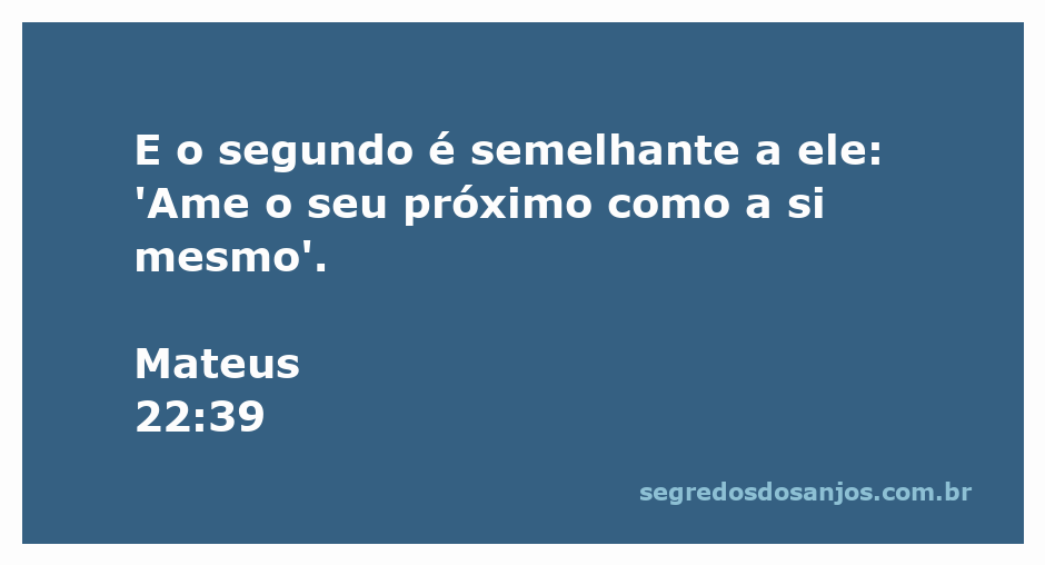 Imagem representativa do versículo Mateus 22:39, que exorta a amar o próximo como a si mesmo.