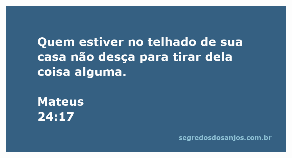 Homem em um telhado observando o que acontece abaixo, representando a passagem de Mateus 24:17.
