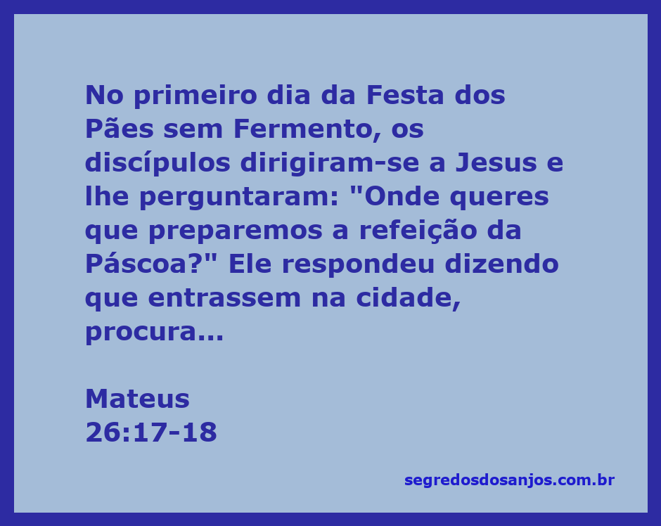 Jesus e seus discípulos discutindo sobre a preparação da Páscoa em Jerusalém.