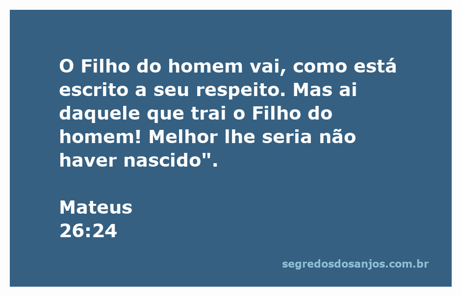 Imagem representativa da traição de Judas e a predição de Jesus sobre seu destino em Mateus 26:24.