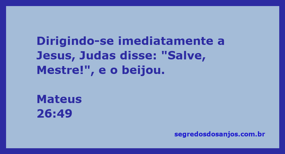 Judas Iscariotes beijando Jesus como sinal de traição