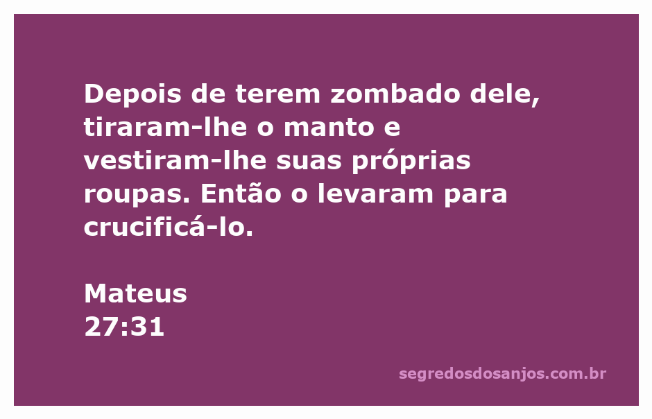Representação da cena em que Jesus é despido e levado para crucificação, simbolizando a humilhação e o sofrimento.