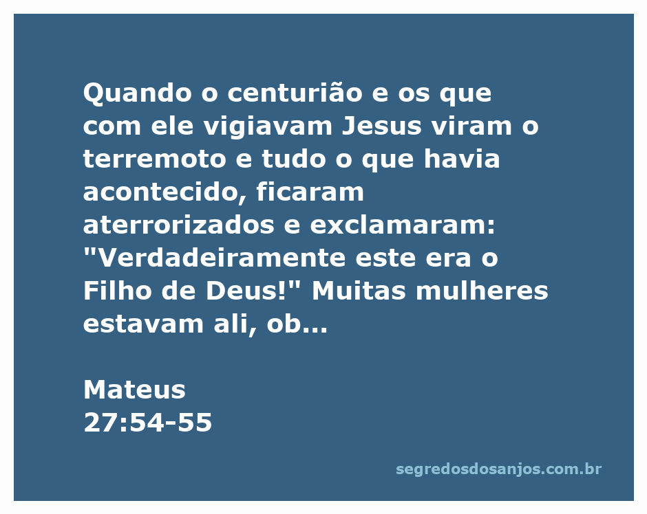 Centurião e mulheres observando a crucificação de Jesus, com um terremoto ao fundo.