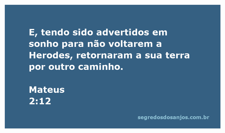 Os reis magos seguindo uma nova estrada após receberem um aviso em sonho.