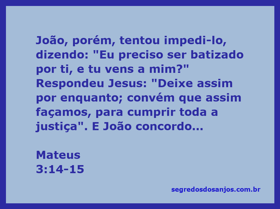 Ilustração de João Batista hesitando em batizar Jesus, simbolizando humildade e justiça.