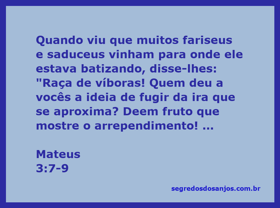 Imagem de João Batista falando com fariseus e saduceus, alertando sobre a necessidade de arrependimento.