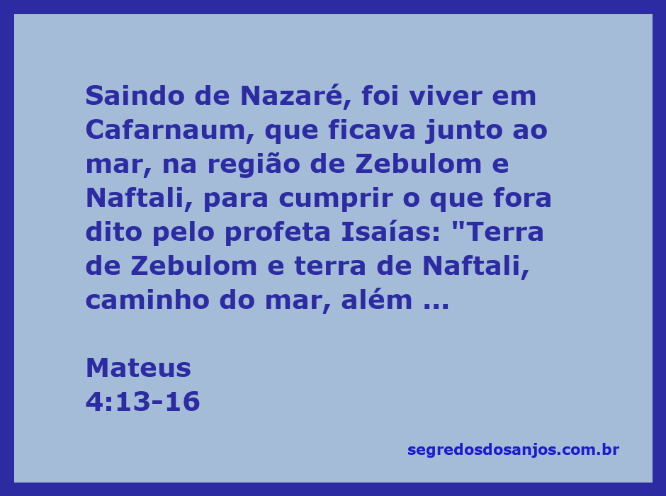 Representação da passagem de Mateus 4:13-16 mostrando Cafarnaum e a luz que brilha sobre Zebulom e Naftali.