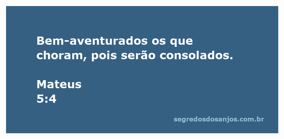 Ilustração de um homem em oração, simbolizando a consolação para aqueles que choram, com o versículo Mateus 5:4 em destaque.