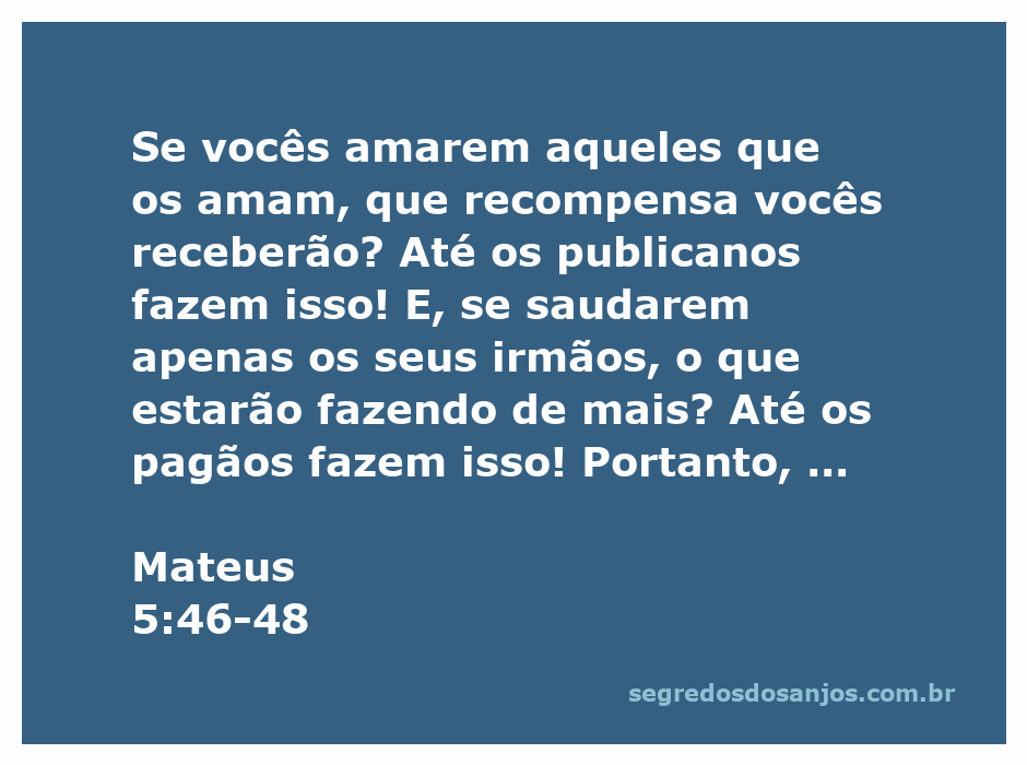 Versículo de Mateus 5:46-48 destacando o amor e a perfeição divina