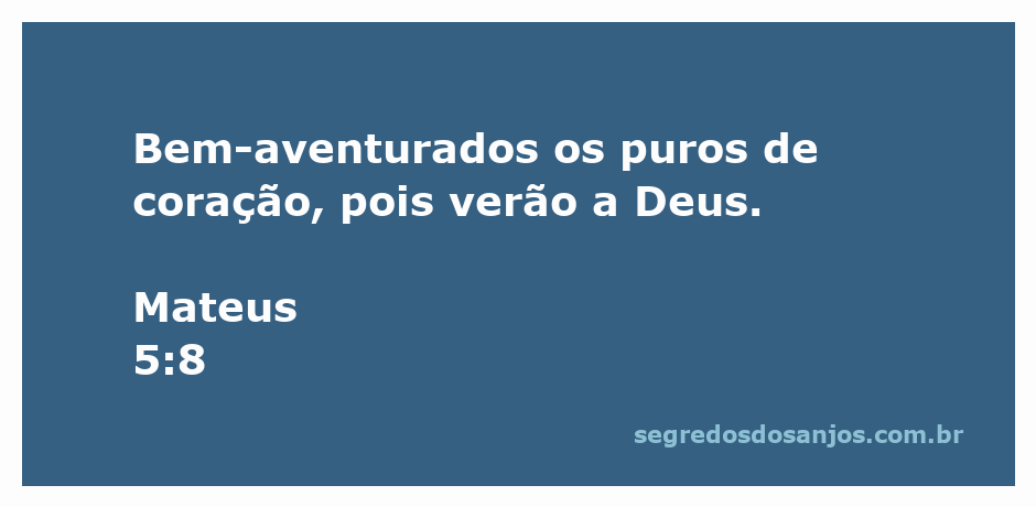 Imagem inspiradora com a citação de Mateus 5:8, destacando a bem-aventurança dos puros de coração.