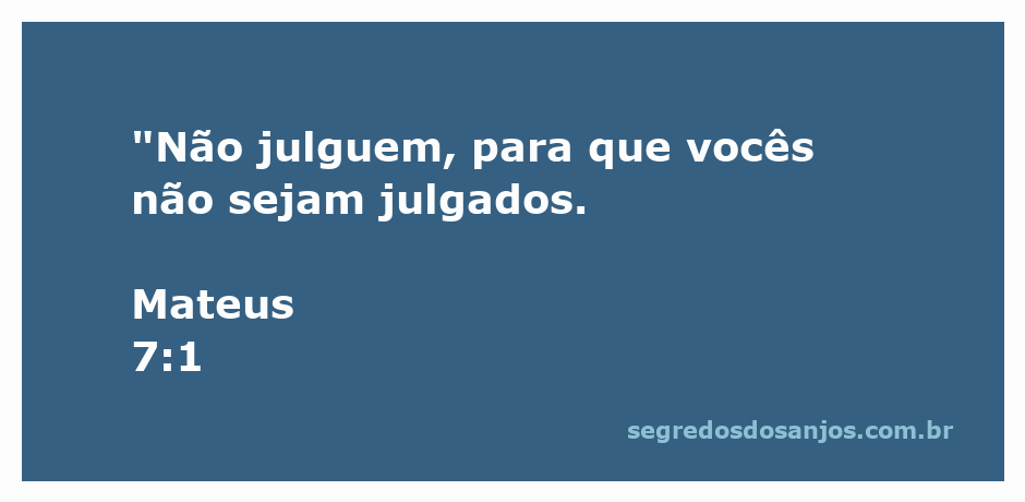 Imagem ilustrativa com a citação de Mateus 7:1 sobre julgamento e compaixão.