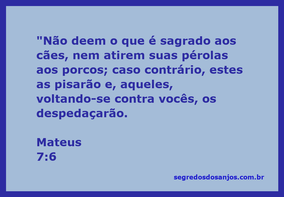 Ilustração do versículo Mateus 7:6 sobre a sabedoria em compartilhar o que é sagrado.