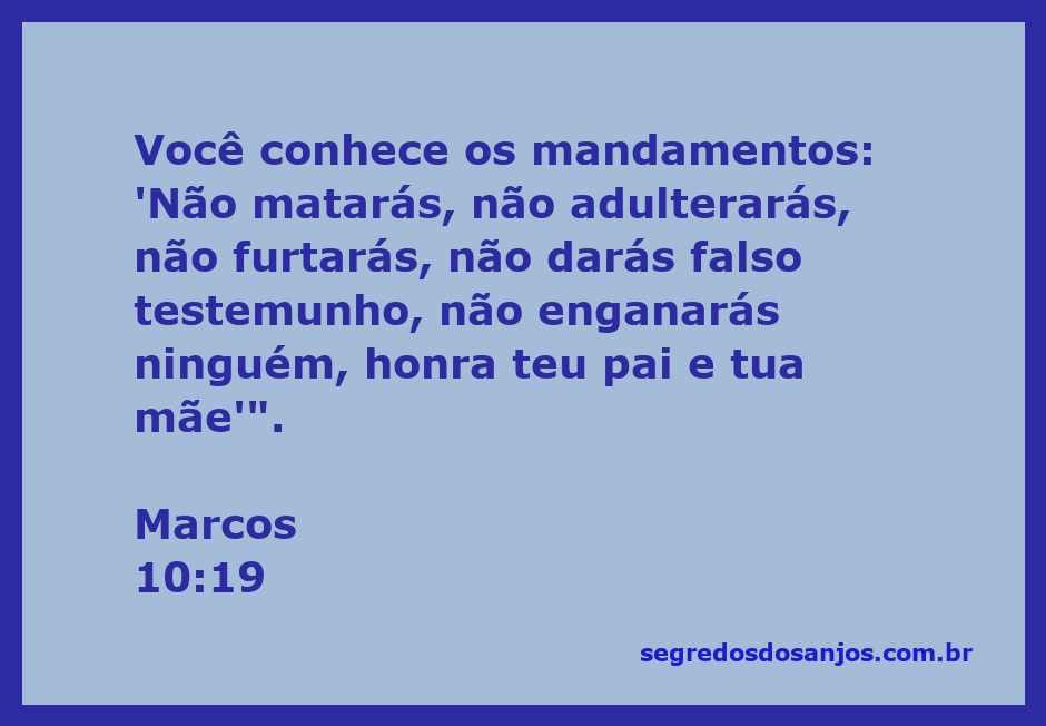 Versículo bíblico de Marcos 10:19 sobre os mandamentos de Deus
