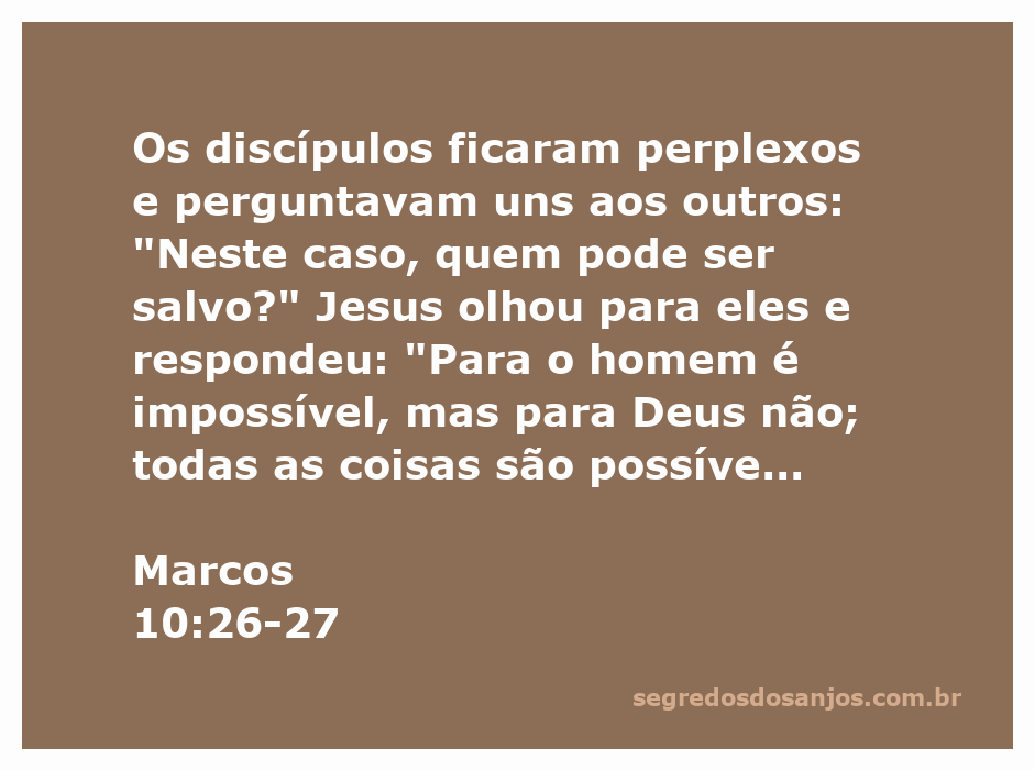 Imagem de Jesus ensinando sobre a salvação e a impossibilidade humana diante de Deus, com os discípulos expressando perplexidade.
