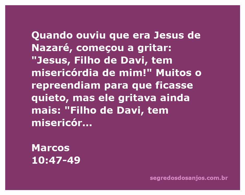 Cego clamando por Jesus, Filho de Davi, em busca de misericórdia.