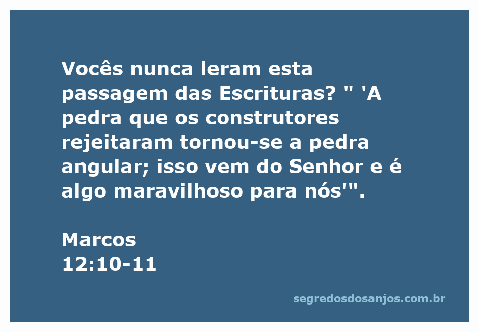 Ilustração da pedra angular representando a rejeição dos construtores, referenciando Marcos 12:10-11.