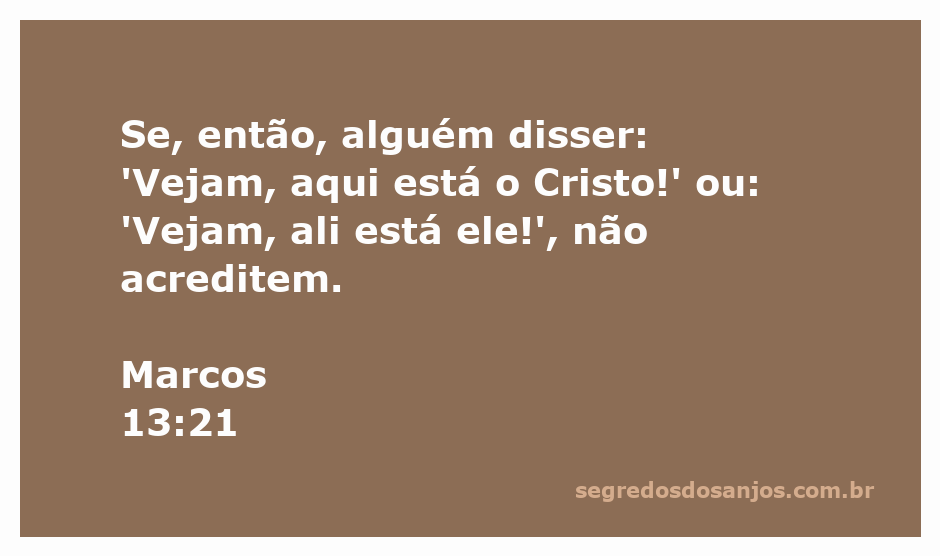 Imagem que ilustra a advertência de Jesus sobre falsos cristos e profetas em Marcos 13:21.