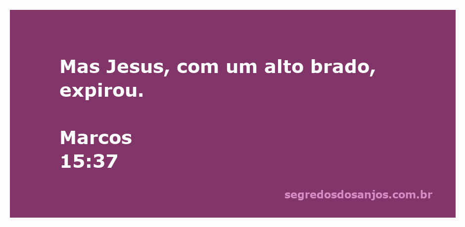 Representação artística de Jesus expirando na cruz com um alto brado.