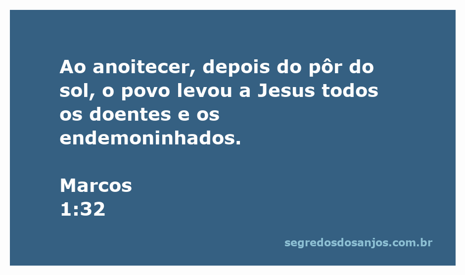 Jesus cercado por pessoas doentes e endemoninhadas ao anoitecer após o pôr do sol.