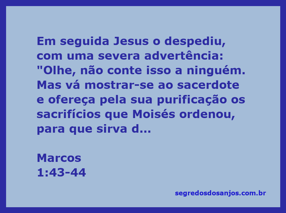 Jesus instruindo um homem curado a não contar sobre sua cura, enfatizando a importância de seguir as leis de purificação de Moisés.