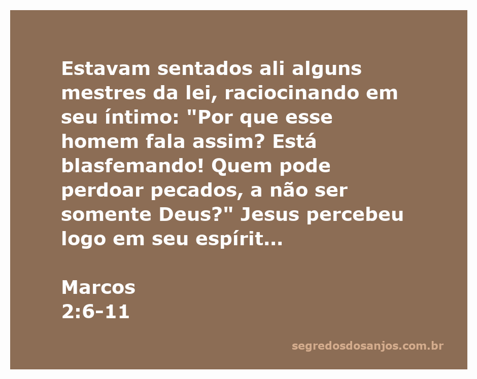 Jesus cura um paralítico e perdoa seus pecados, desafiando a autoridade dos mestres da lei.
