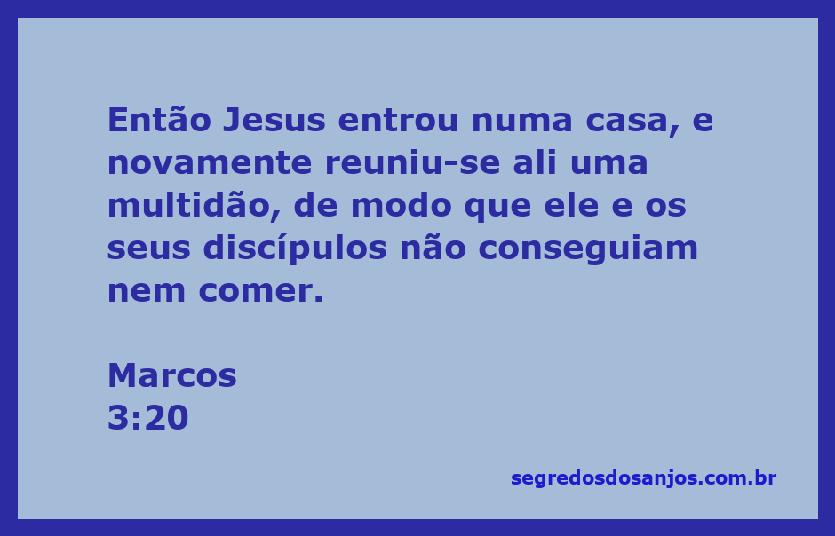 Jesus e seus discípulos rodeados por uma multidão em uma casa, sem espaço para comer.