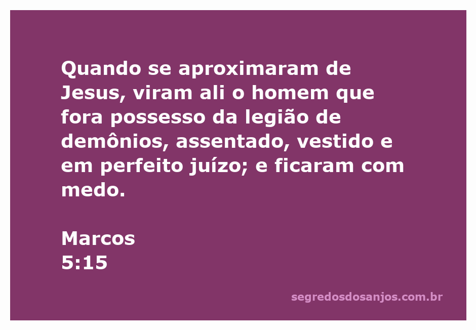Homem possesso de demônios sentado aos pés de Jesus, vestido e em perfeito juízo.