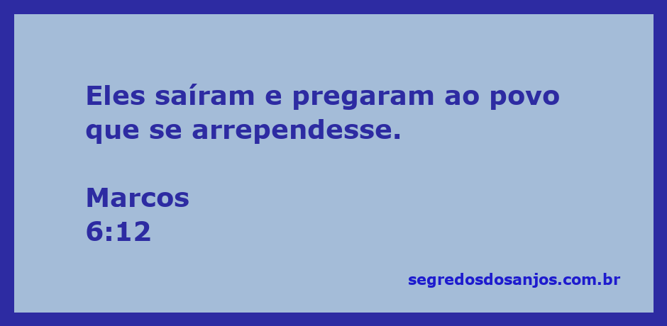 Imagem de discípulos pregando ao povo sobre arrependimento, inspirada em Marcos 6:12.