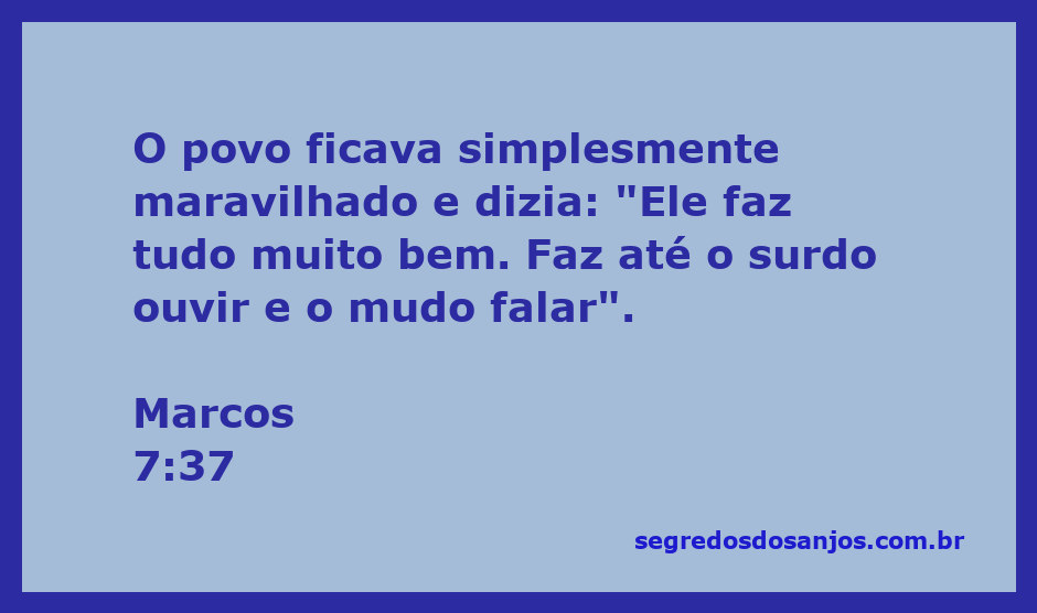 Imagem que ilustra o versículo Marcos 7:37, mostrando Jesus curando um surdo e um mudo.