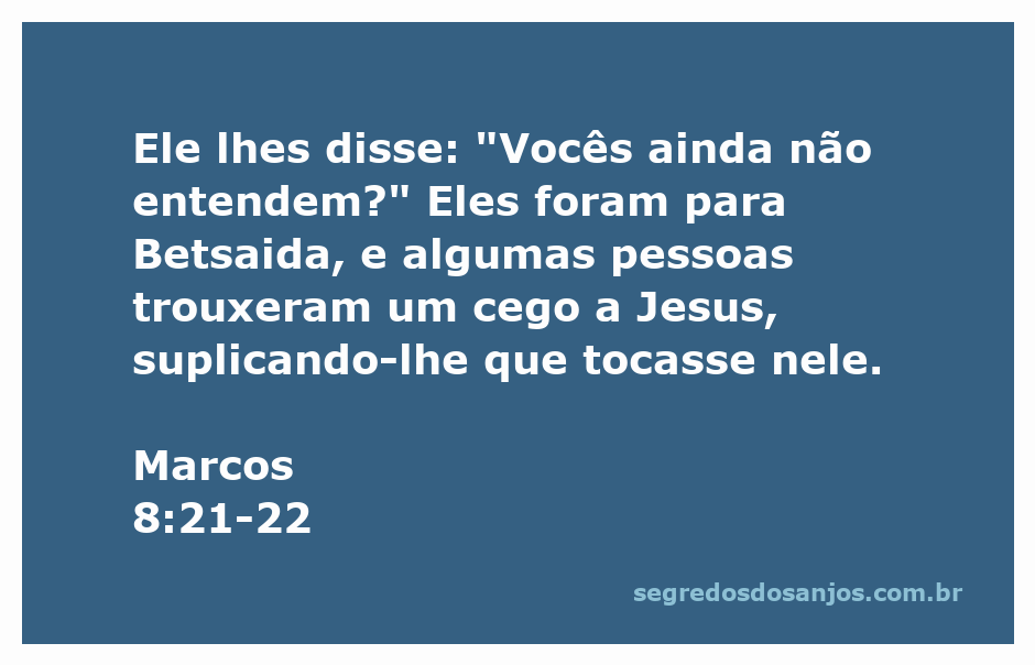 Jesus curando um cego em Betsaida, conforme descrito em Marcos 8:21-22.