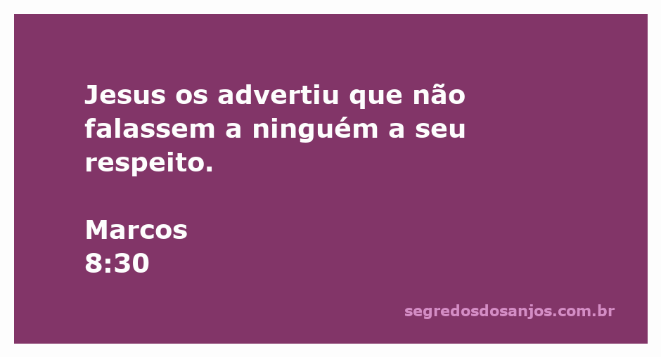 Jesus instruindo seus discípulos a não divulgarem sua identidade.