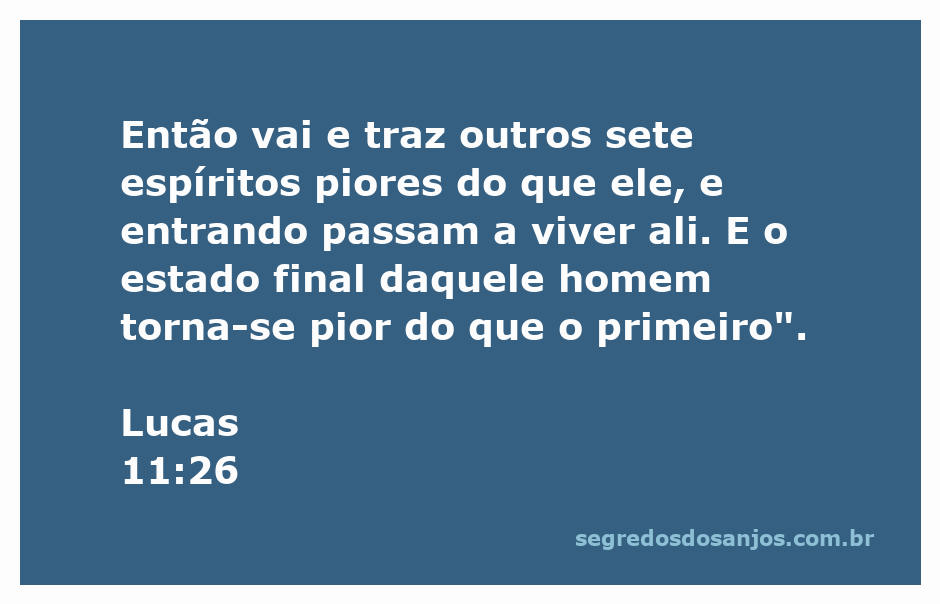 Ilustração de Lucas 11:26 sobre a possessão espiritual e a importância da vigilância.
